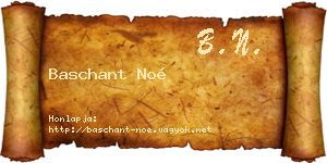 Baschant Noé névjegykártya